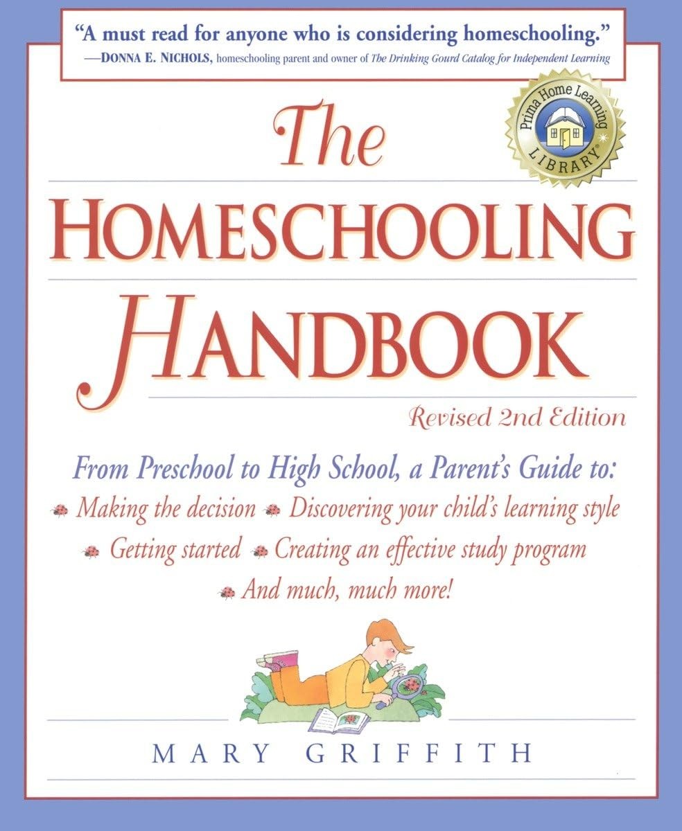 The Homeschooling Handbook, 2nd Edition
