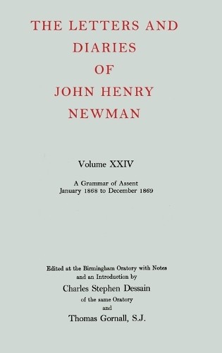 J. H. Newman The Letters and Diaries of John Henry Newman (Hardback) (UK IMPORT)