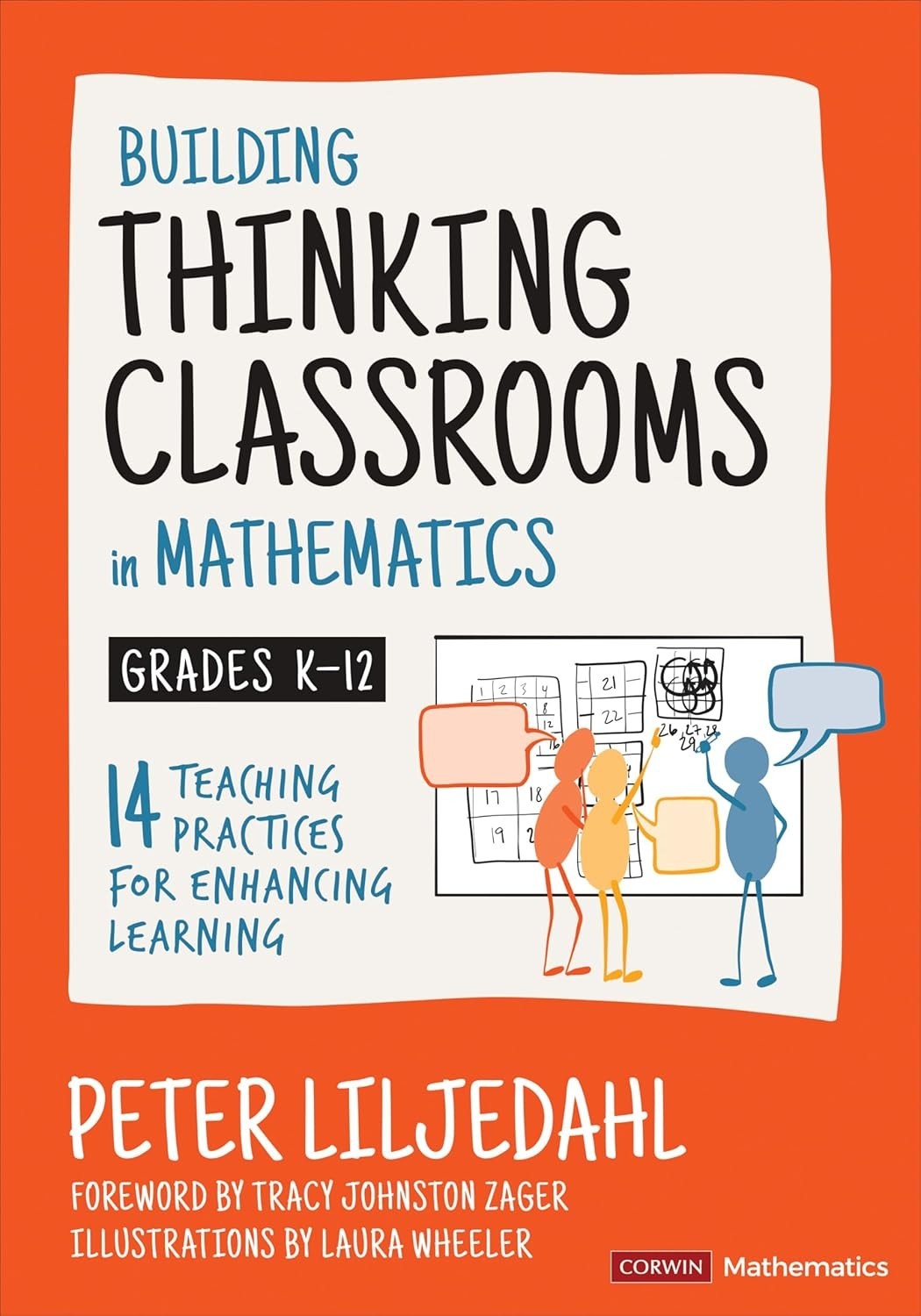 Building Thinking Classrooms in Mathematics, Grades K-12: 14 Teaching Practices