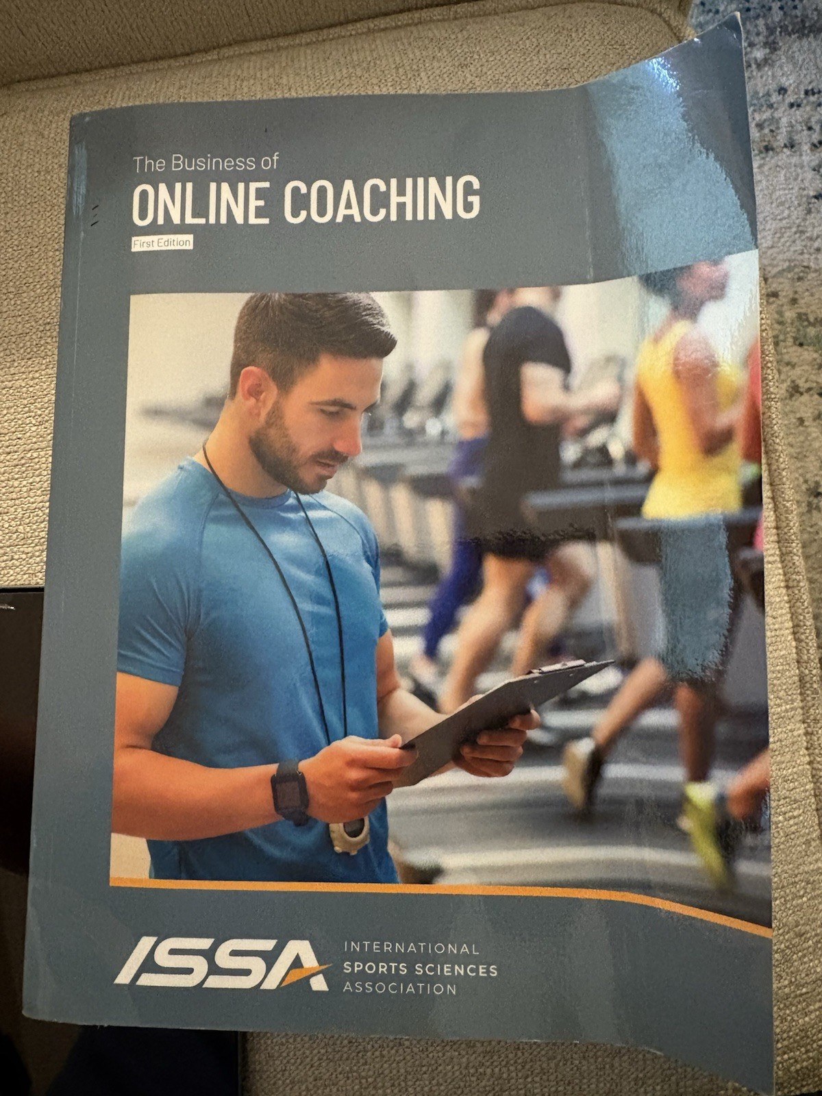 The Business Of Online Coaching 1st Edition ISSA