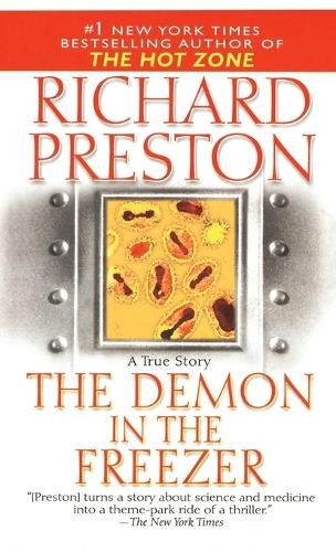 Richard Preston The Demon in the Freezer (Paperback)