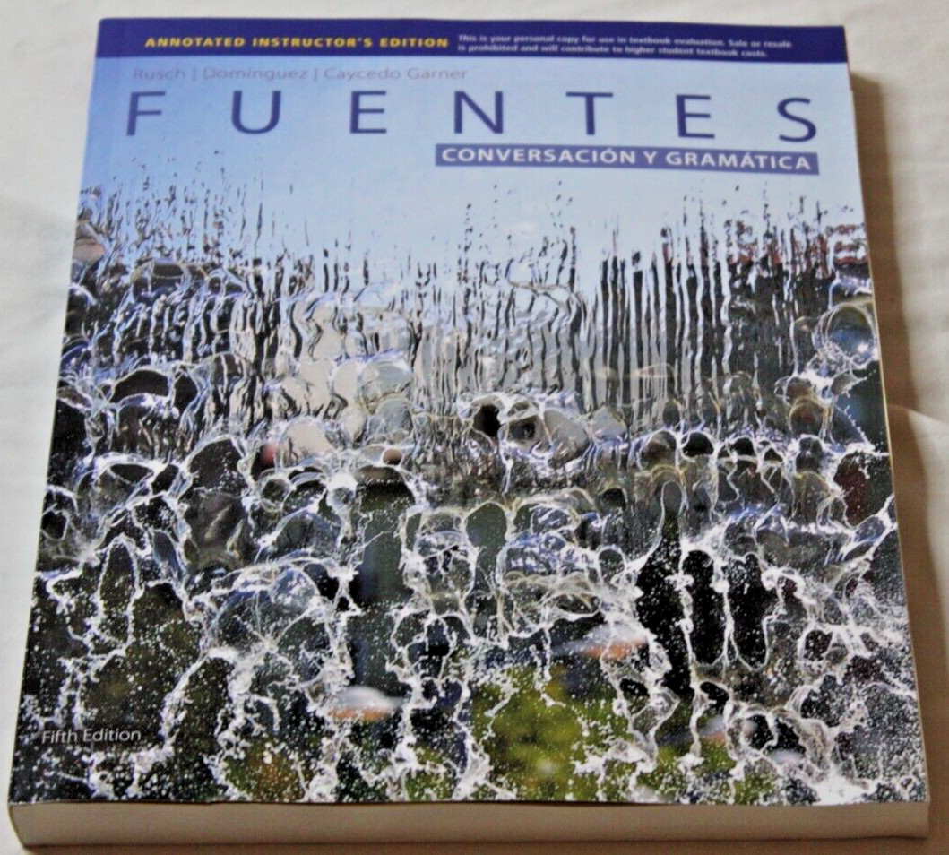 Cengage Learning Fuentes Conversacion Y Gramatica Fifth Edition Teacher’s