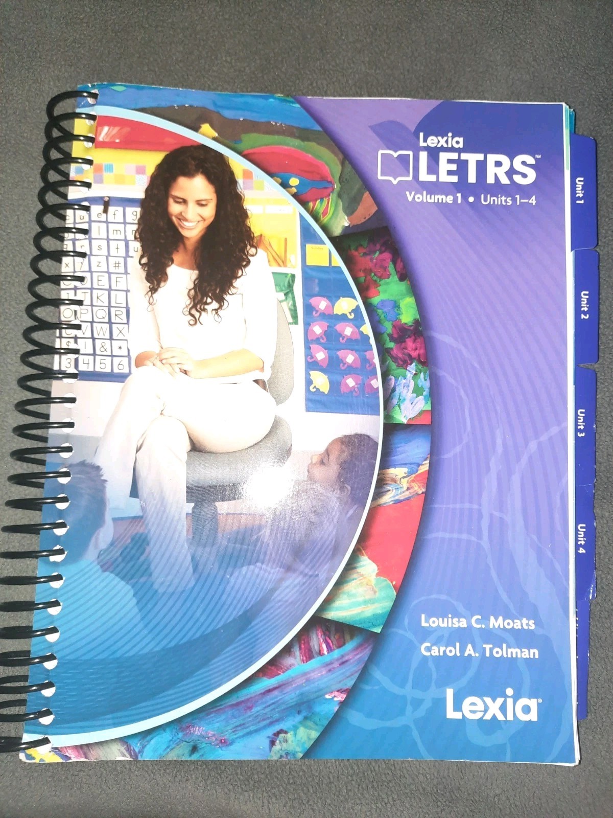 Lexia LETRS Volume 1 Units 1-4 Spiral Bound Textbook, Moats & Tolman