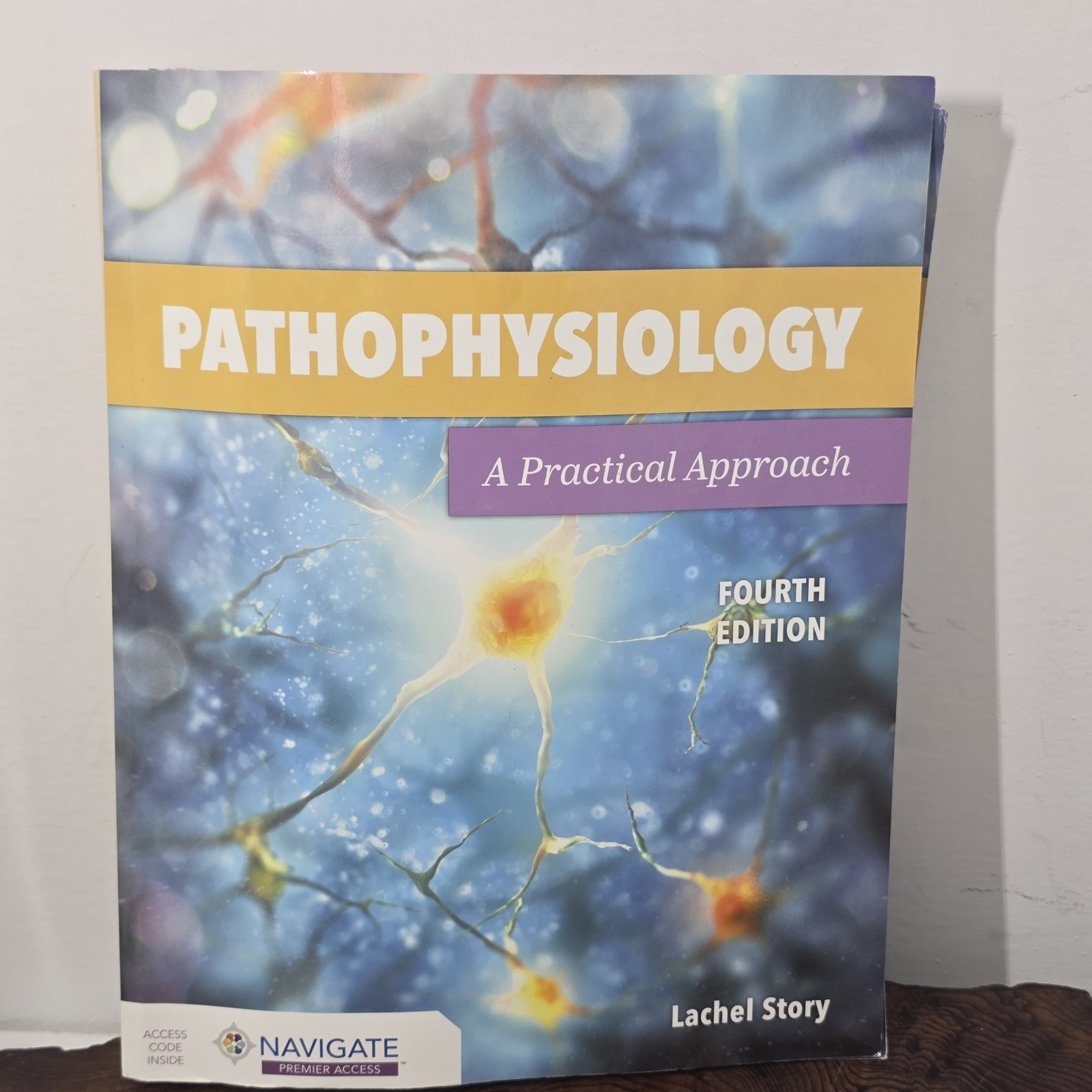Pathophysiology : A Practical Approach by Lachel Story (2020, Trade Paperback)