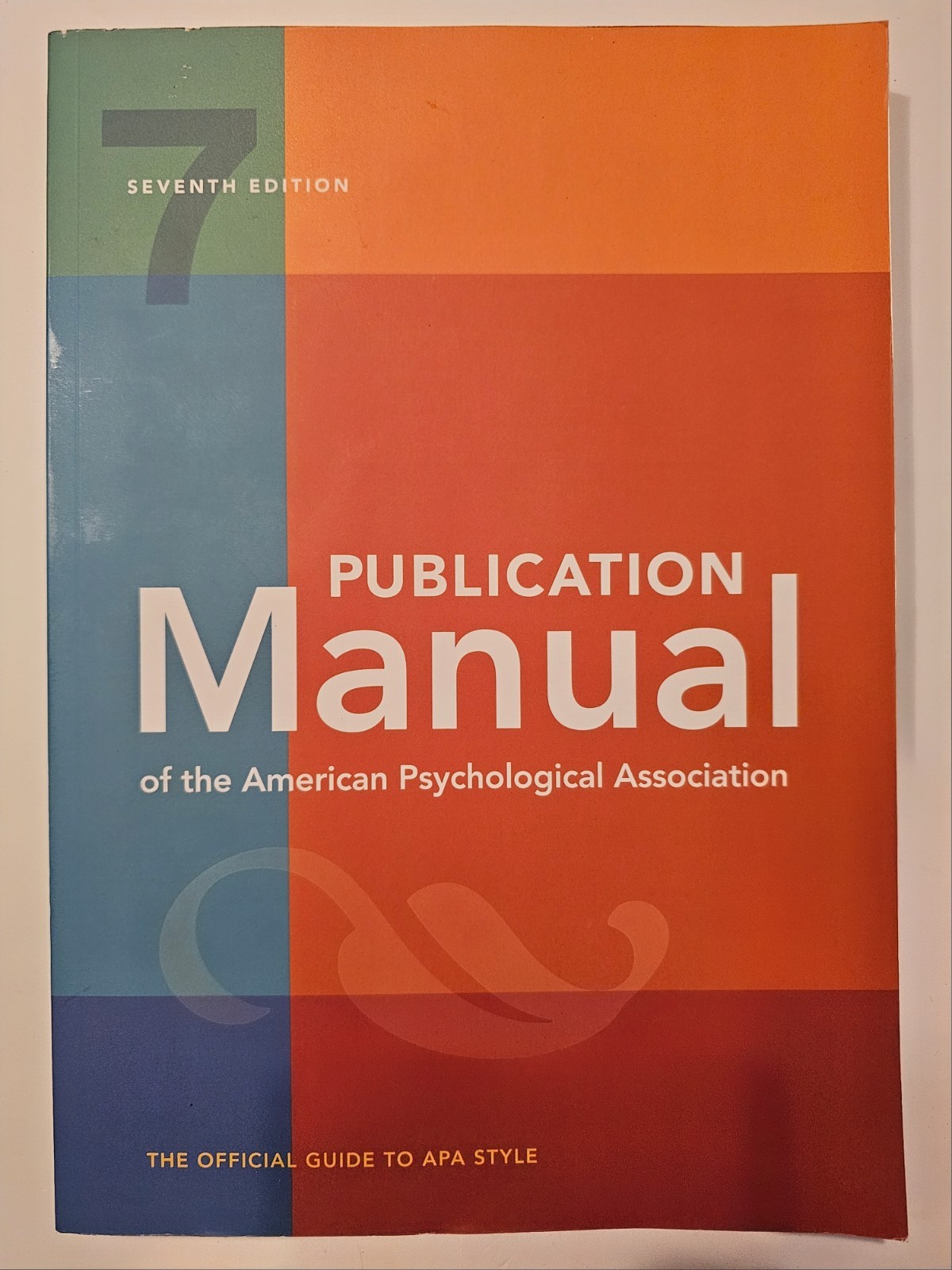 Publication Manual (OFFICIAL) 7th Edition of the American Psychological…