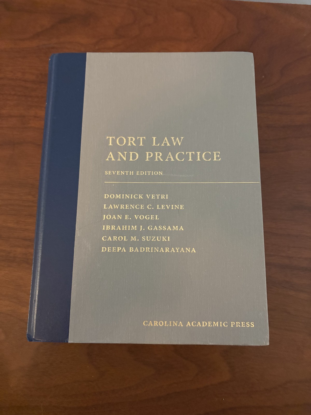 Carolina Academic Press Tort Law and Practice Seventh Edition Hardcover