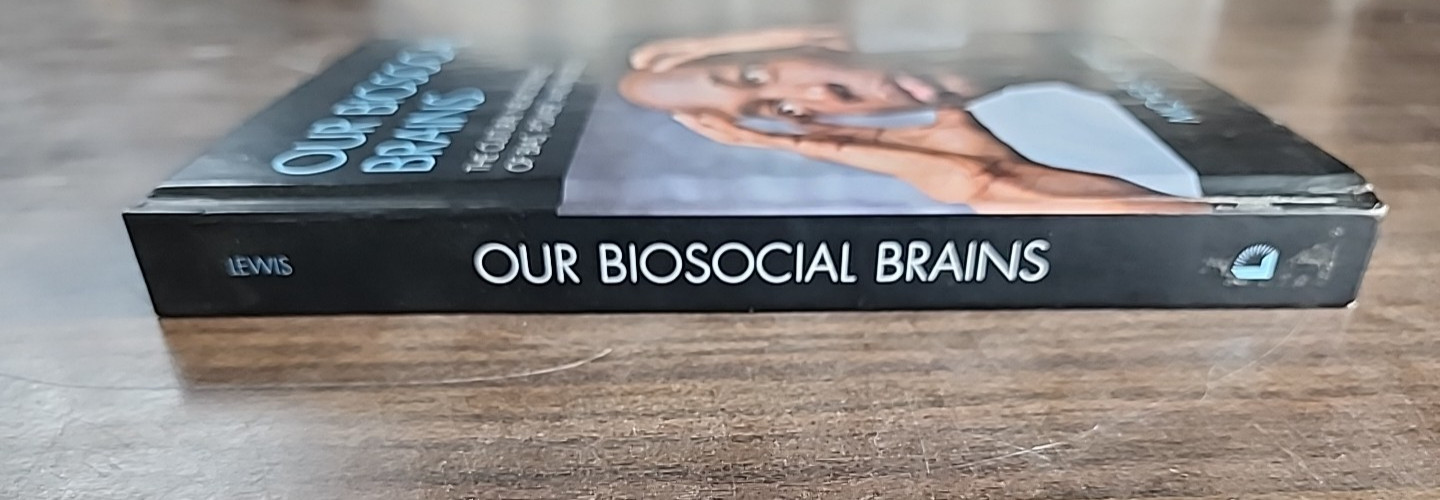 Our Biosocial Brains : The Cultural Neuroscience of Bias, Power, and…