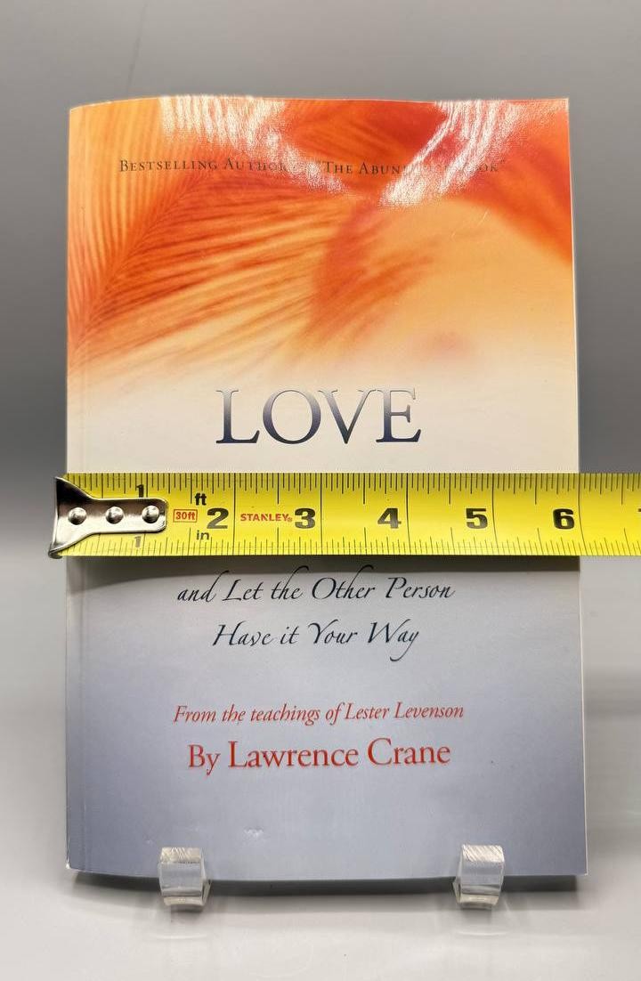 Love Yourself Let Other Person Have It Your Way Lawrence Crane Self Help Book