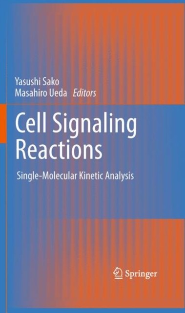 Sako – Cell Signaling Reactions Single-Molecular Kinetic Analysis – N – X555z