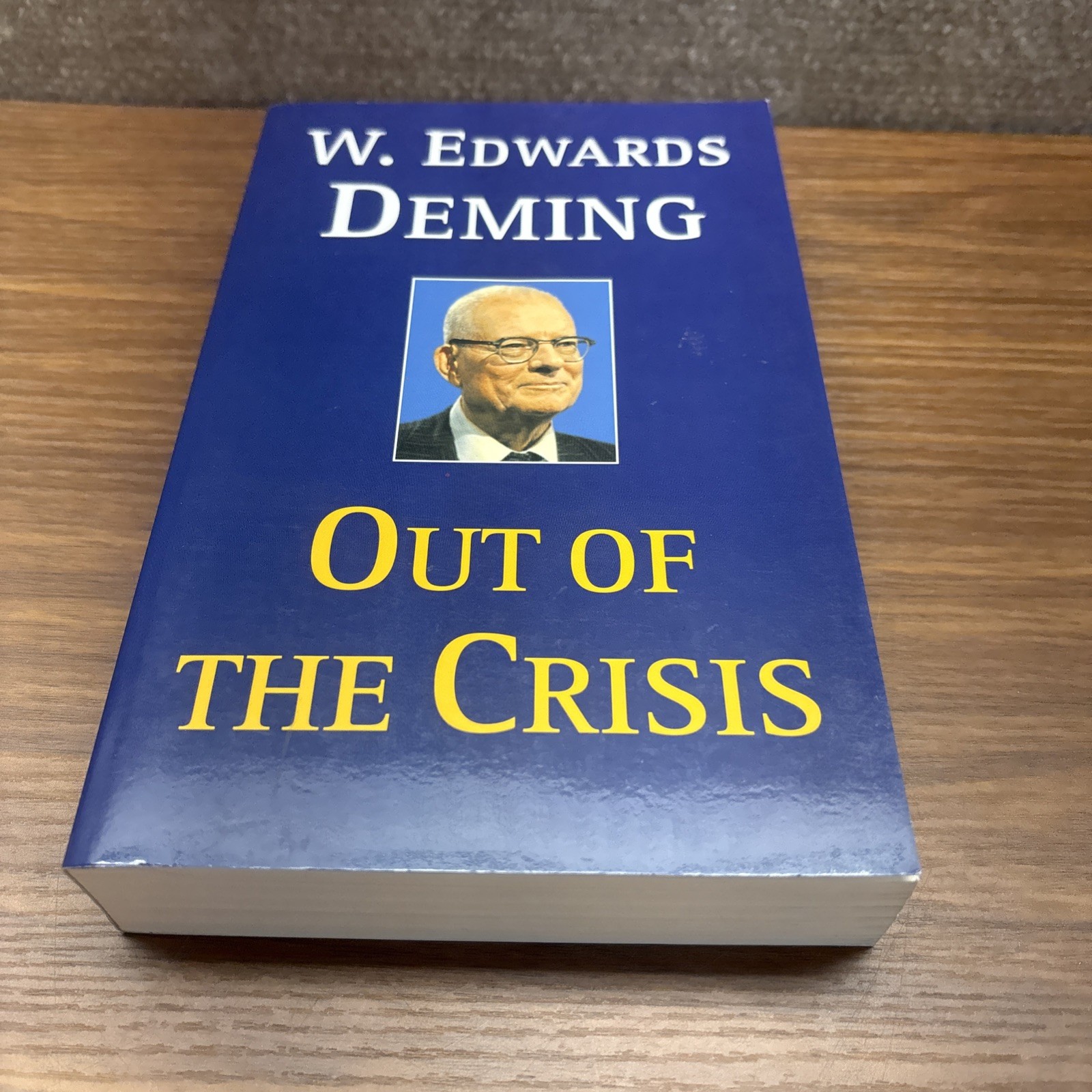 Out of the Crisis (The MIT Press), Deming, W. Edwards VERY GOOD