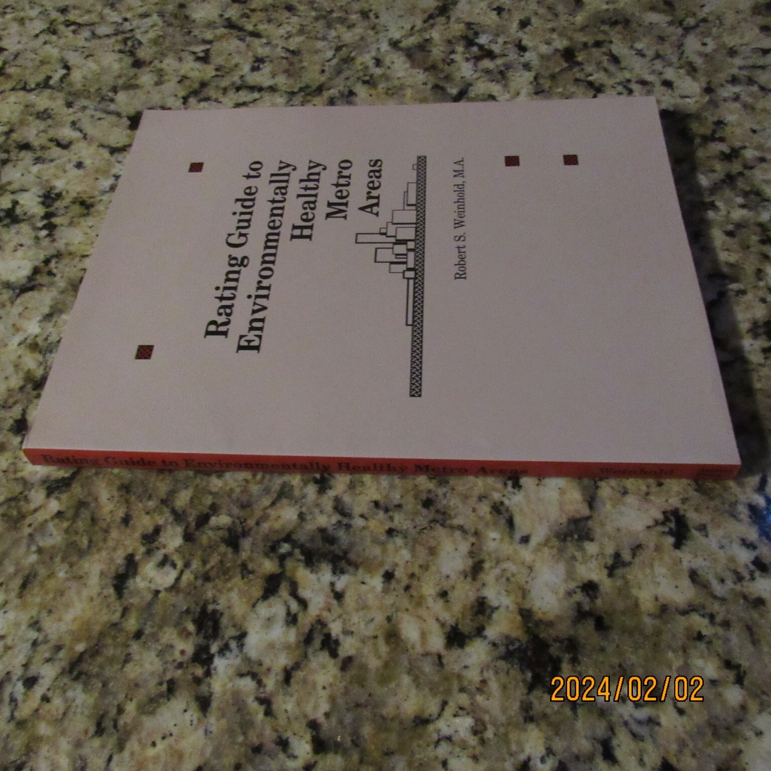 Rating Guide to Environmentally Healthy Metro Areas-Robert Weinhold-PB Book-1997
