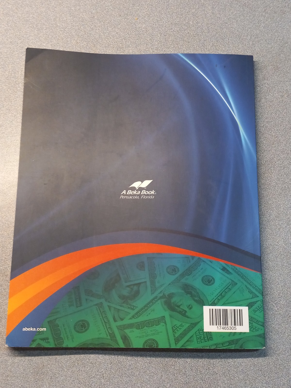 A Beka Book Homeschool 12th Grade Economics Work & Prosperity Curriculum Kit.