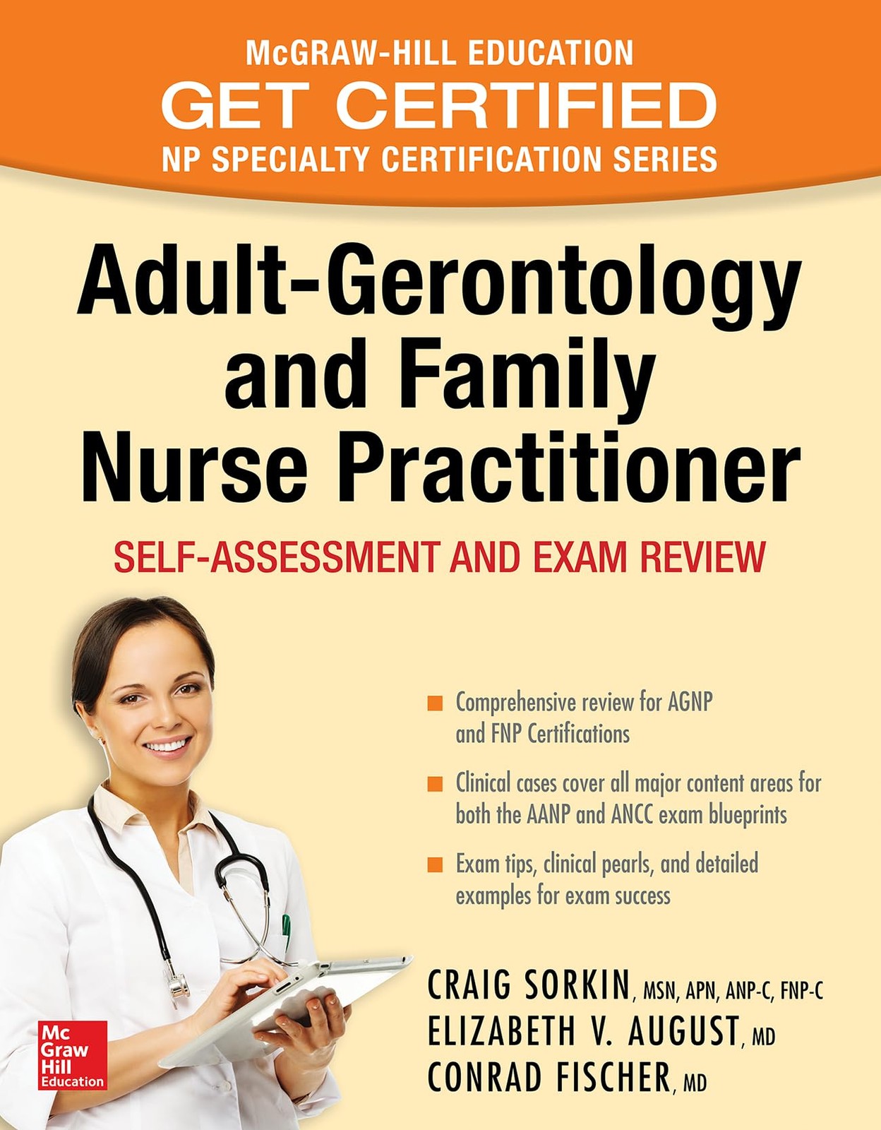 Adult-Gerontology and Family Nurse Practitioner: Self-Assessment and Exam Re…