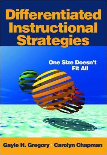 Differentiated Instructional Strategies: One Size Doesn’t Fit All