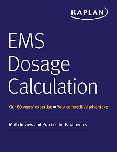 EMS Dosage Calculation: Math – Paperback, by Kaplan Publishing – Very Good h