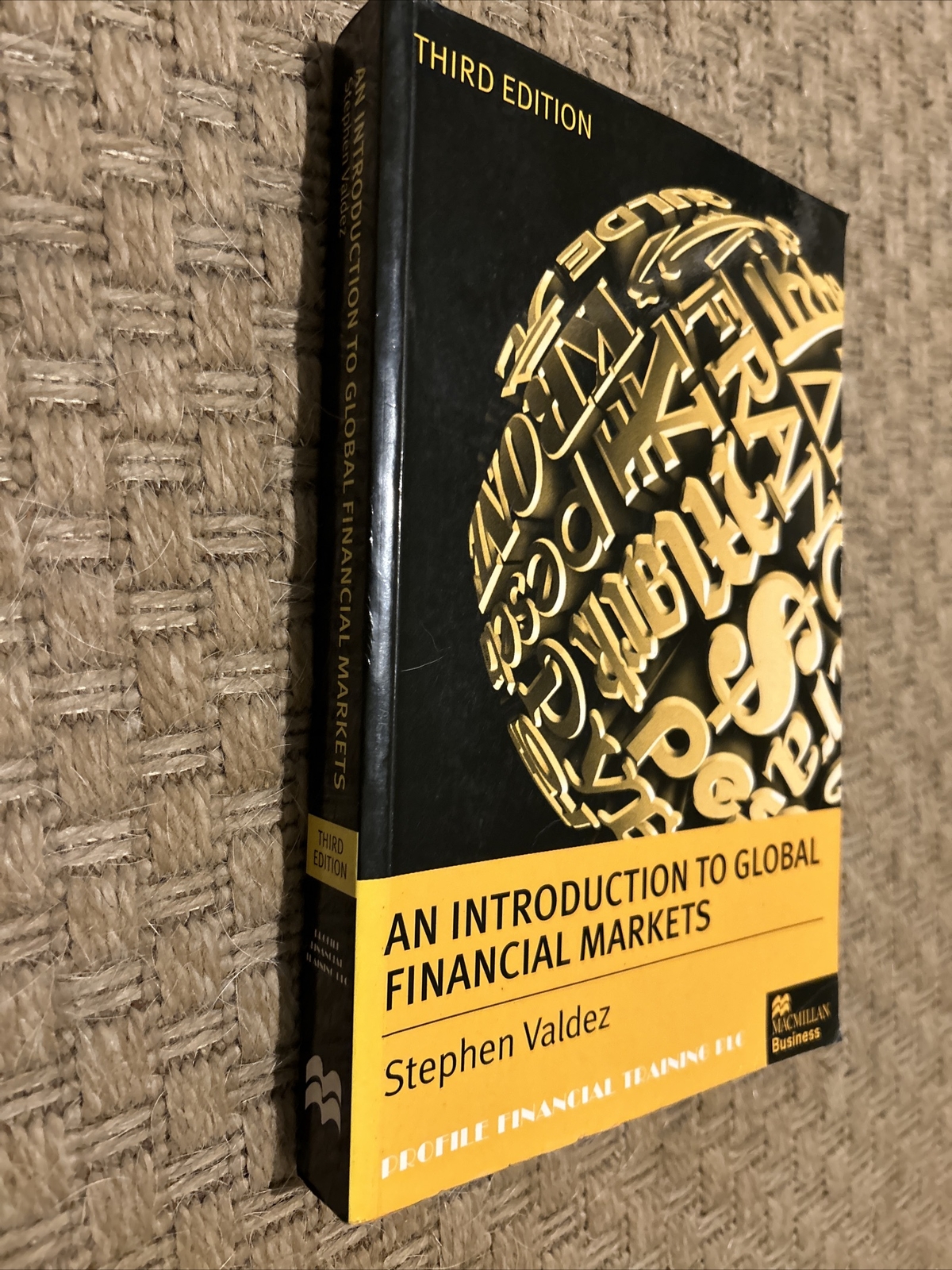 An Introduction to Global Financial Markets (Macmillan business) By Stephen Val