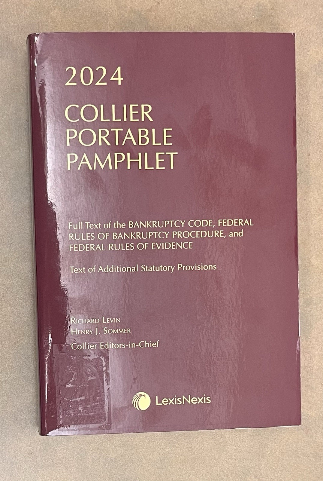 2024 Collier Pamphlet Edition Bankruptcy Code Part 1 & 2, Plus Portable Pamphlet