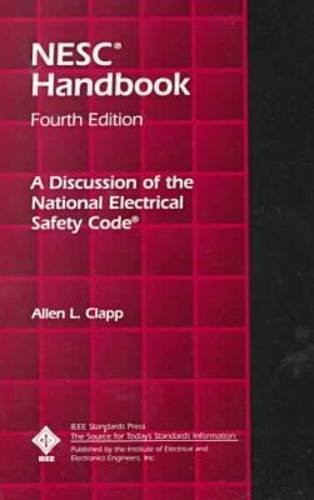 National Electrical Safety Code Handbook: A Discussion of the Grounding Rule…