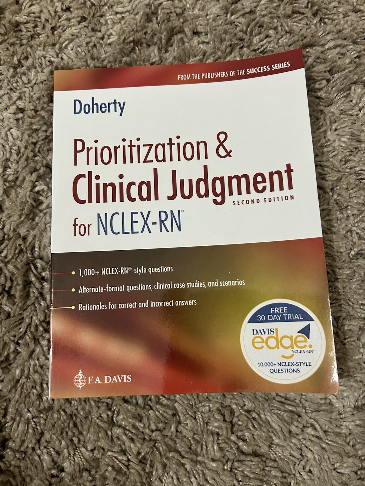 Prioritization and Clinical Judgment for NCLEX-RN® by F.A. Davis Company