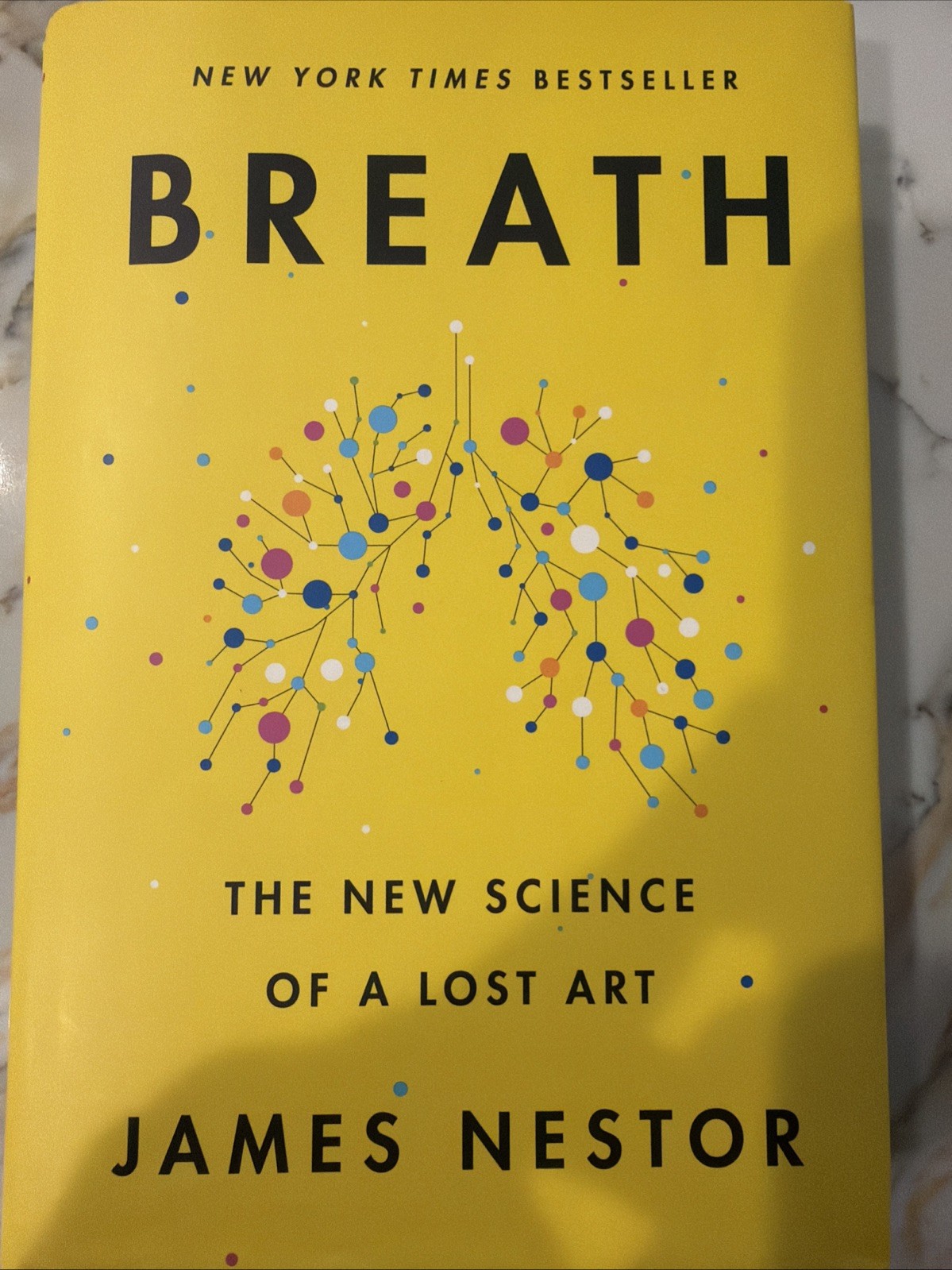 Breath : The New Science of a Lost Art by James Nestor HC/DJ