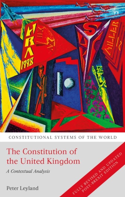 CONSTITUTION OF THE UNITED KINGDOM by Peter SOAS, University of London, UK