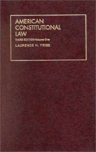 American Constitutional Law, 3d – Hardcover, by Tribe Laurence – Very Good