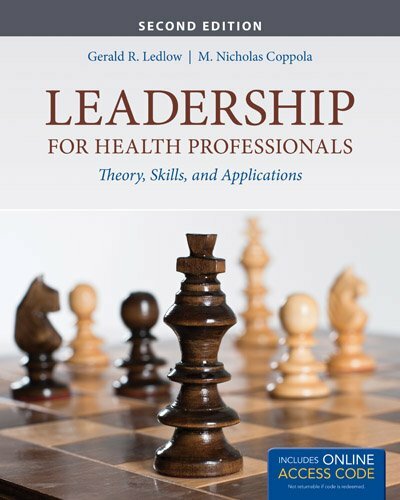 Leadership for Health Professionals by Gerald R Ledlow