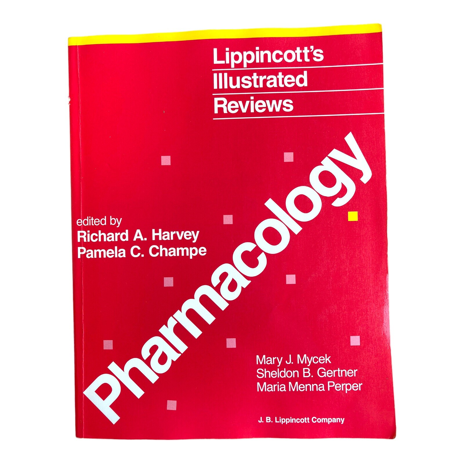 Lippincott Illustrated Reviews: Pharmacology 1st edition 1994 Harvey Champe VTG