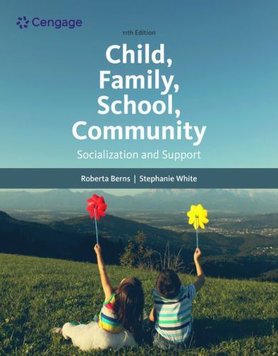 Child, Family, School, Community : Socialization and Support, Paperback by Wh…