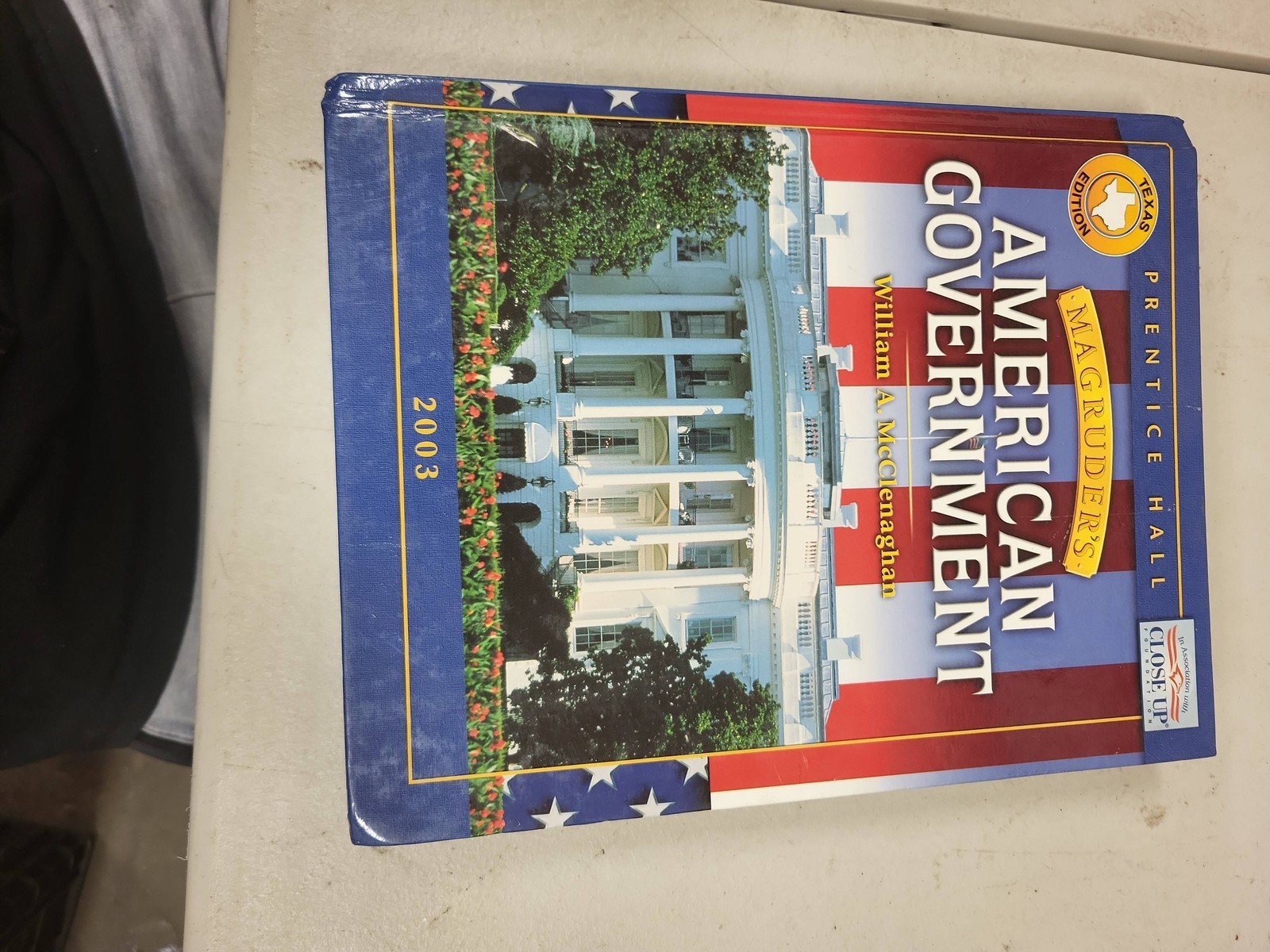 Magruder’s American Government Texas Edition Textbook William A McClenaghan 2003
