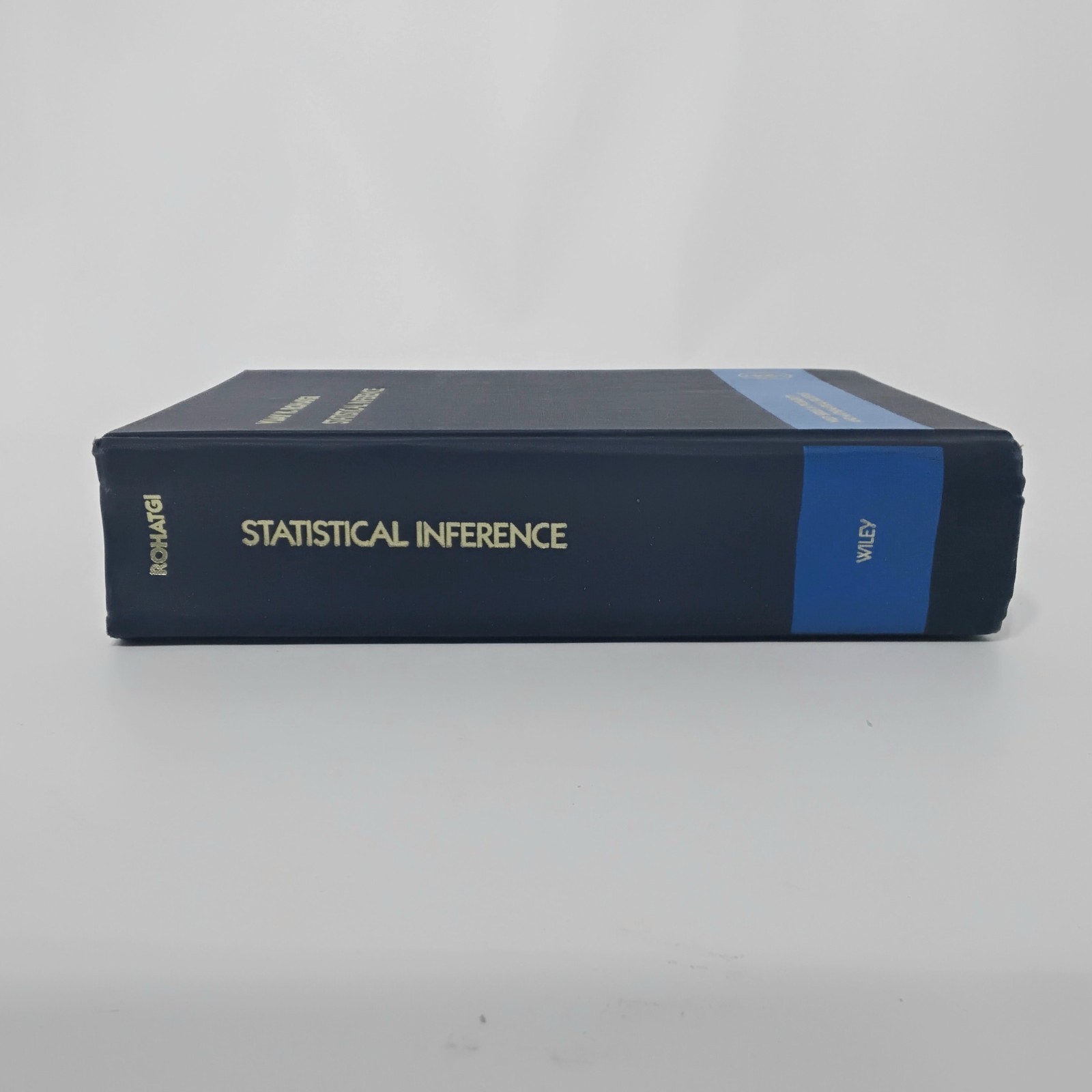 Statistical Inference (Wiley Series In Probability) By Vijay K. Rohatgi