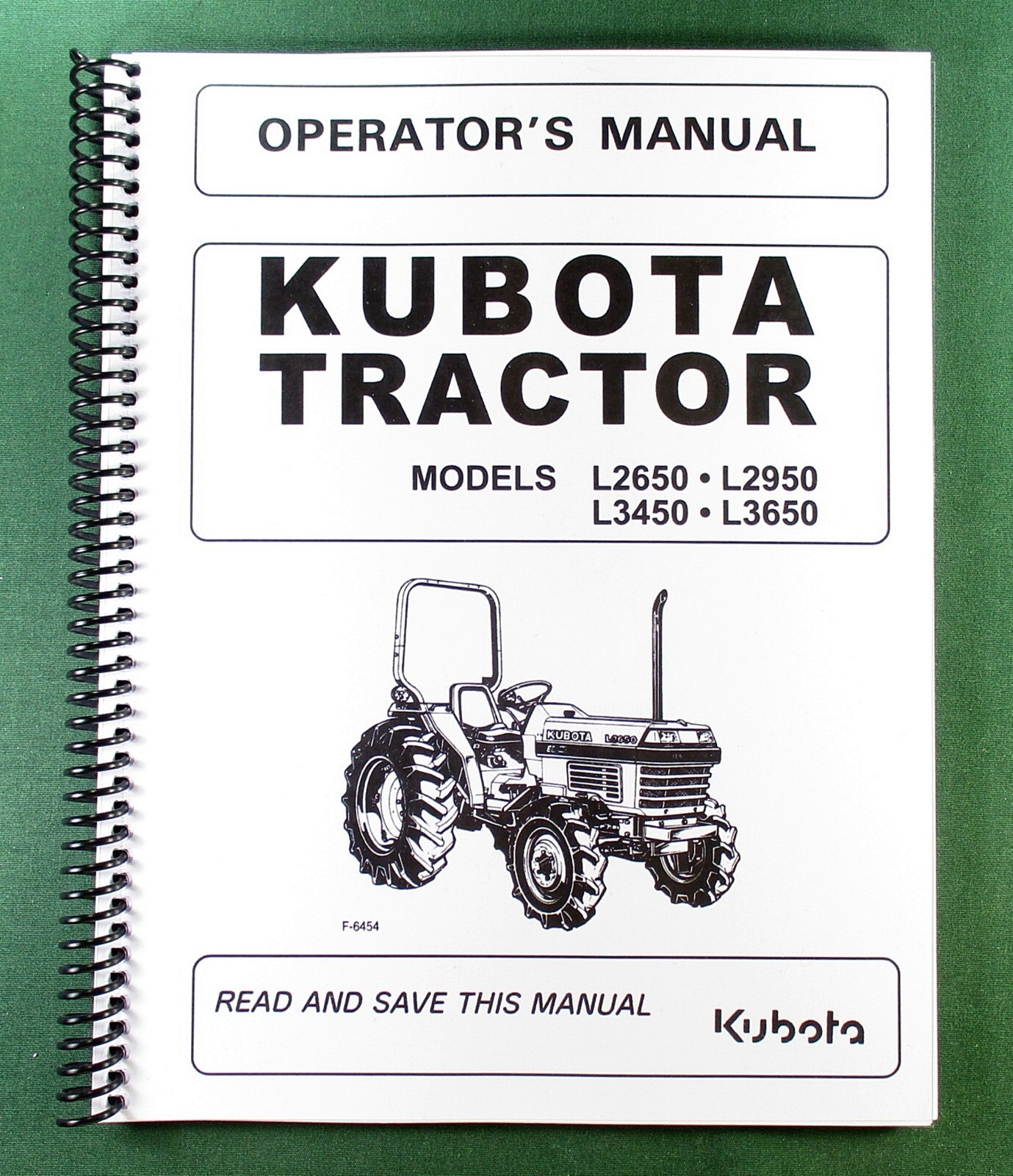 Kubota L2650 L2950 L3450 L3650 Operator’s Manual: 66 Pages & Protective Covers!