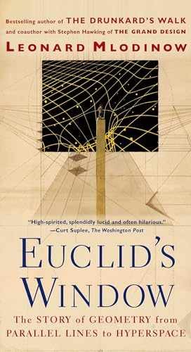 Euclid’s Window : The Story of – Paperback, by Mlodinow Leonard – Very Good