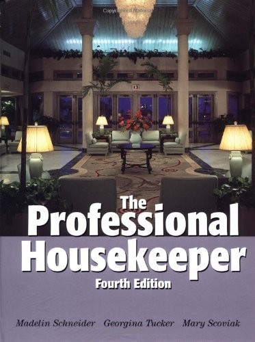 THE PROFESSIONAL HOUSEKEEPER By Madelin Schneider & Georgina Tucker – Hardcover
