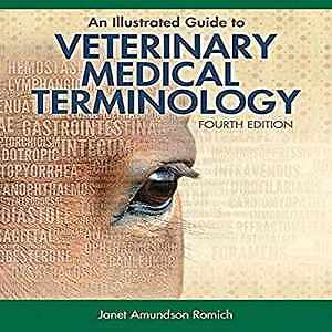 An Illustrated Guide to Veterinary – Paperback, by Romich Janet – Very Good h