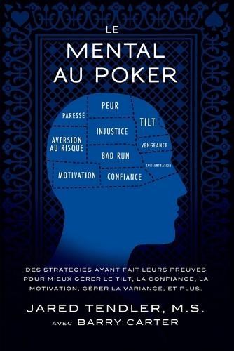 Barry Carter Jared Tendler Le Mental Au Poker (Paperback)