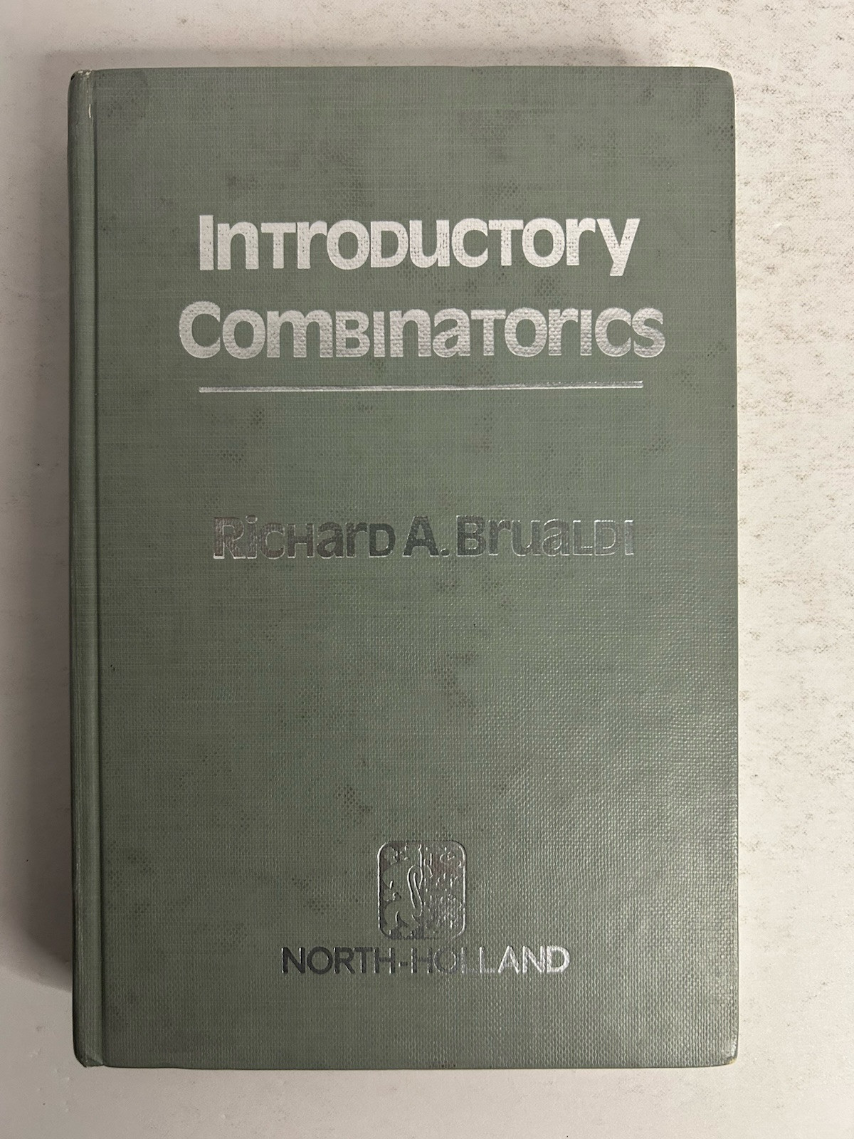 Introductory Combinatorics by Brualdi Richard – 1977 Vintage H/C