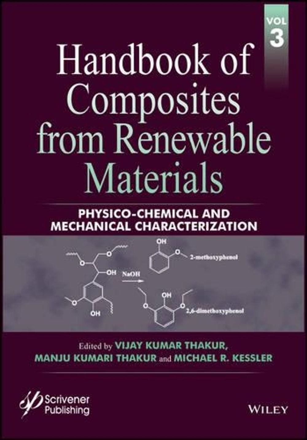 Handbook of Composites from Renewable Materials, Physico-Chemical and Mechanical