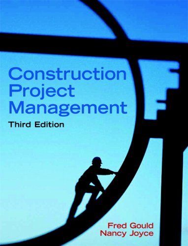 Construction Project Management by Gould