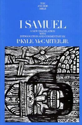 I Samuel, Vol. 8 (The Anchor Bible) by P. Kyle McCarter