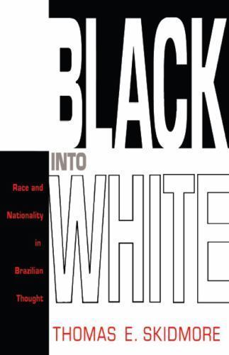 Black into White: Race and Nationality – Paperback