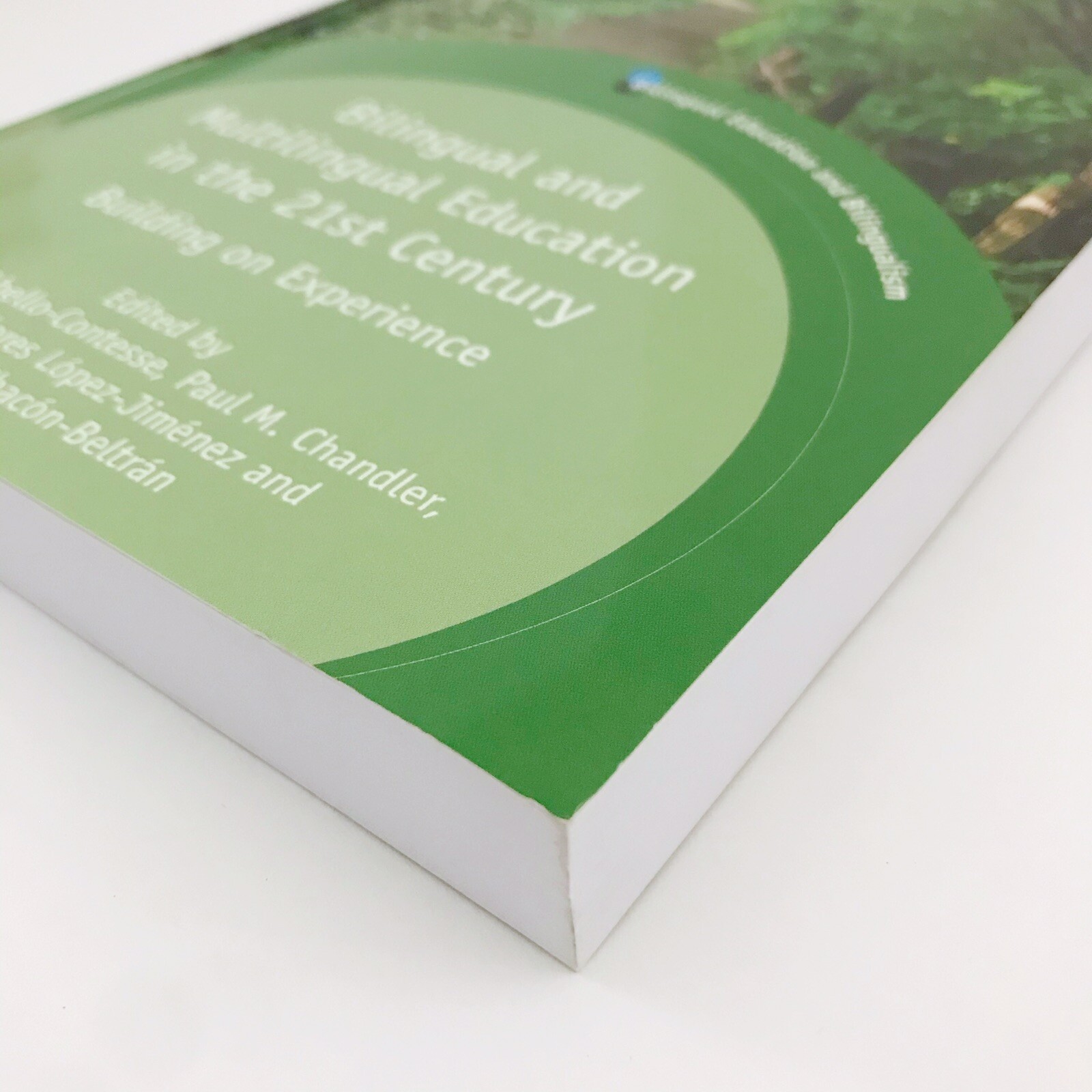 Bilingual and Multilingual Education in the 21st Century Building on Experi