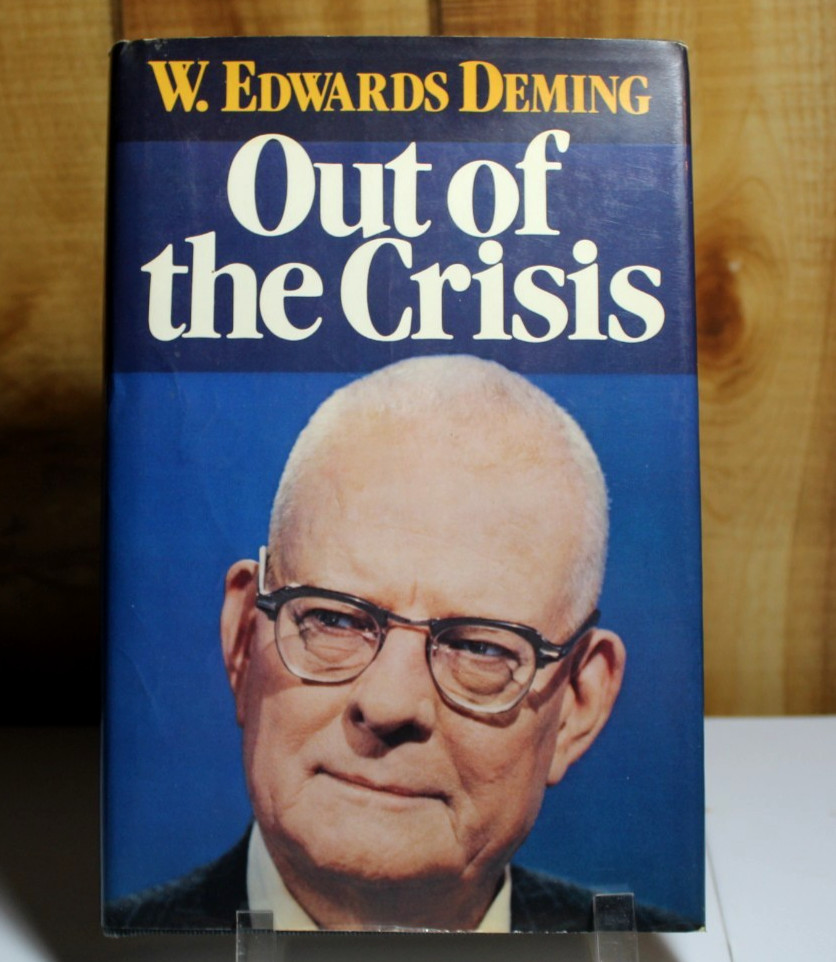 Out Of The Crisis By W. E. Deming (Hardcover, 1986)