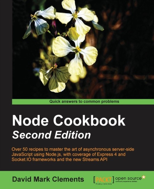 Mark Clements – Node Cookbook Second Edition – paperback or softback – E555z