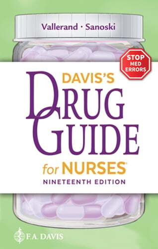Davis’s Drug Guide for Nurses by Faan Vallerand, April Hazard, PhD, RN: New