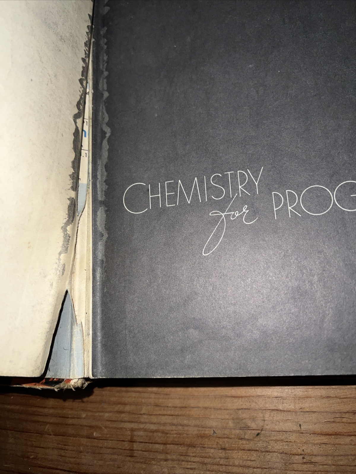 Chemistry for Progress, Textbook, Young and Betty Hard Cover, 1957 USA