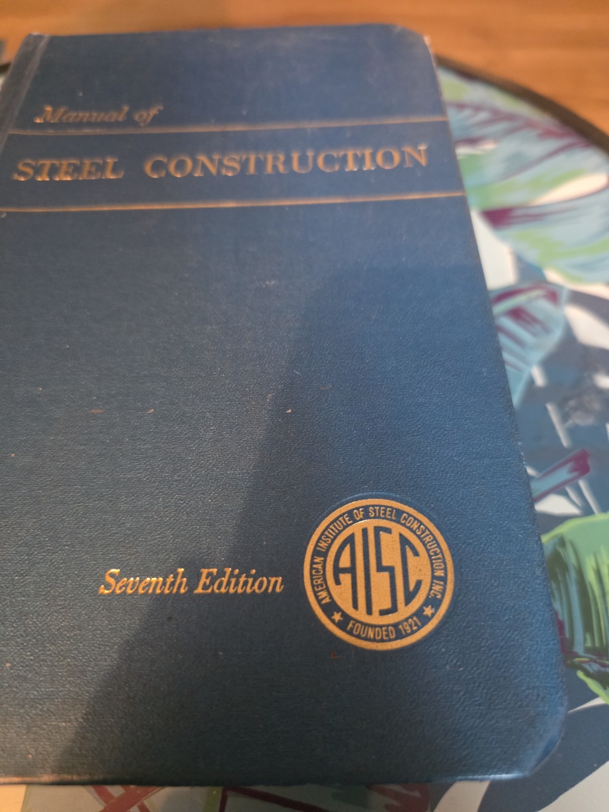 Manual Of Steel Construction 7th Edition AISC Handbook Book 1973 Structural