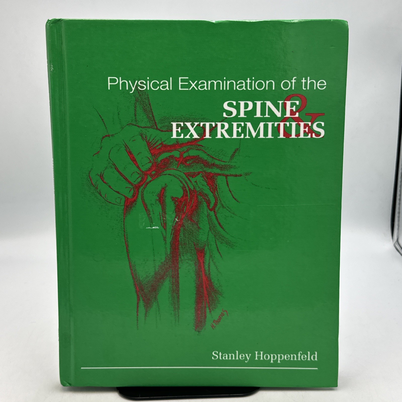 Physical Examination of the Spine and Extremities by Hoppenfeld (Hardcover, 1976