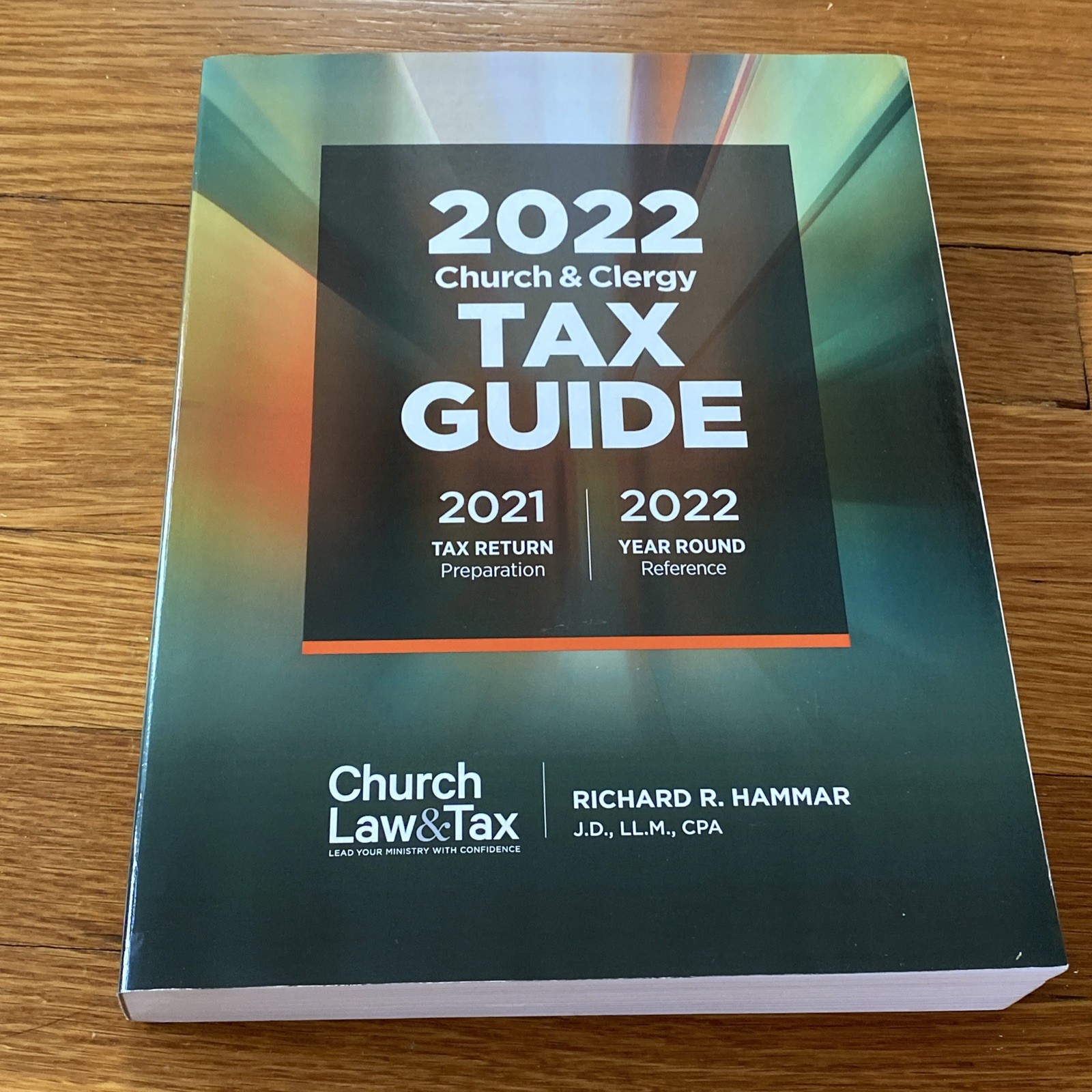 2022 Church & Clergy Tax Guide by Richard Hammar LN