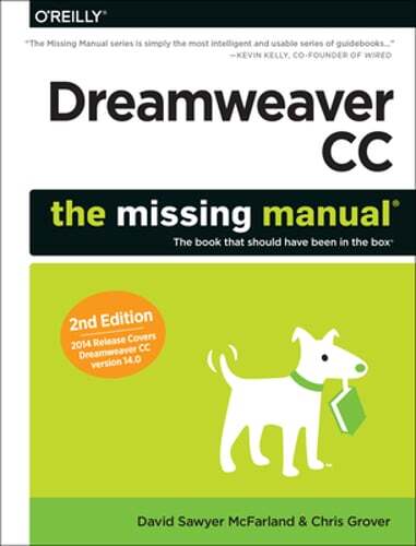 Dreamweaver CC: The Missing Manual: Covers 2014 Release by McFarland: Used